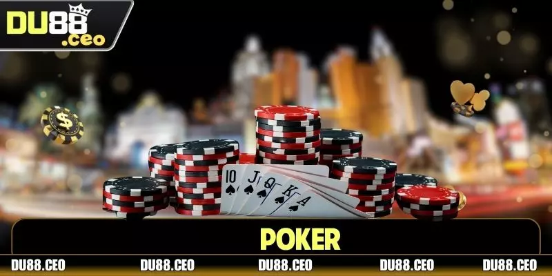 Poker Trực Tuyến DU88 - Sân Chơi Chiến Thuật Hàng Đầu Poker Trực Tuyến DU88 - Sân Chơi Chiến Thuật Hàng Đầu